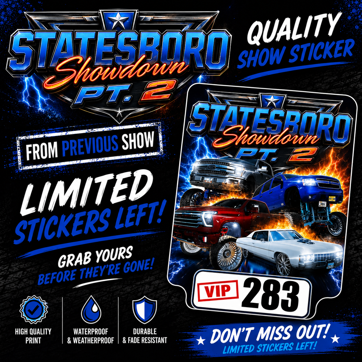 Statesboro Show Down Stickers